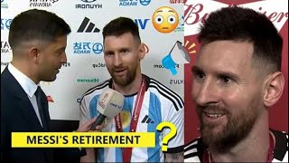 🙄Messi Revealed His Retirement Plan in an Interview After Winning World Cup!🏆