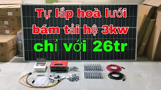 Combo lắp hệ hoà lưới bám tải gia đình hiệu quả chỉ với 26tr