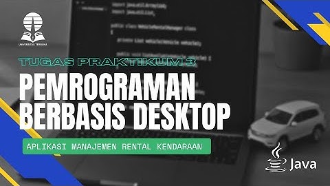 TUGAS 3 PRAKTIKUM - PEMROGRAMAN BERBASIS DESKTOP: APLIKASI MANAJEMEN RENTAL KENDARAAN JAVA