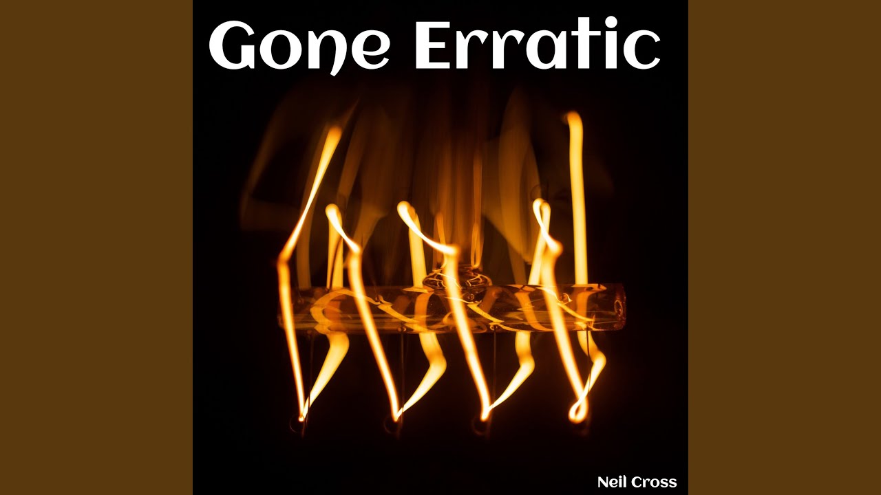 Watch Gone Erratic on YouTube Watch Gone Erratic on YouTube