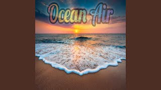 Ocean Air