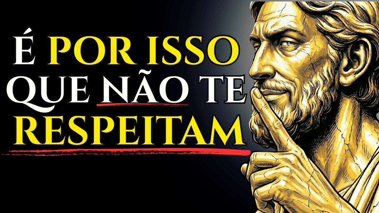 Eles Não te RESPEITAM — E Você Está AJUDANDO | SABEDORIA ESTOICA
