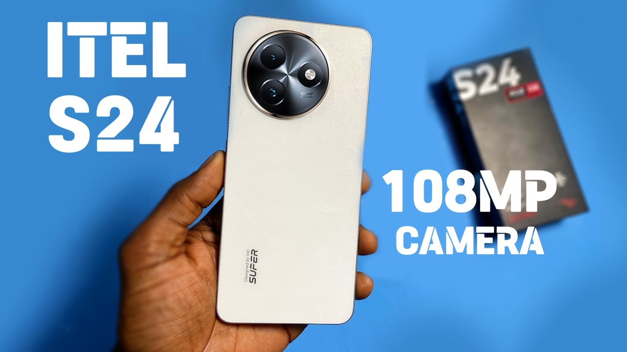 Itel S24 Unboxing And Review 108MP Camera