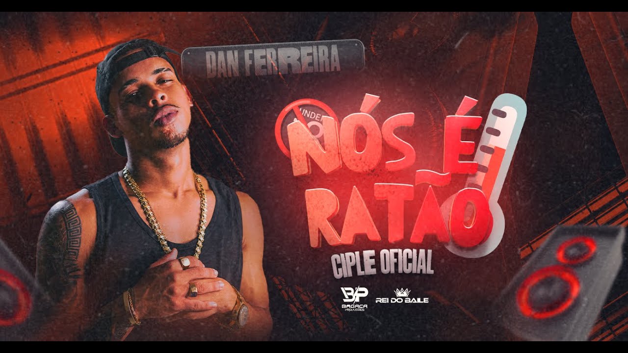 REI DO BAILE - NÓS É RATÃO ( CLIPE OFICIAL) - YouTube