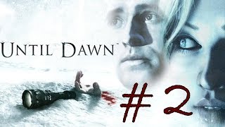 Until Dawn Blind Playthrough - Part 2 - Sam Kills Everyone Ending Reaction Walkthrough Gameplay