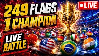 🌍 249 Flags Battle LIVE 🔴 249 Countries, 1 Champion