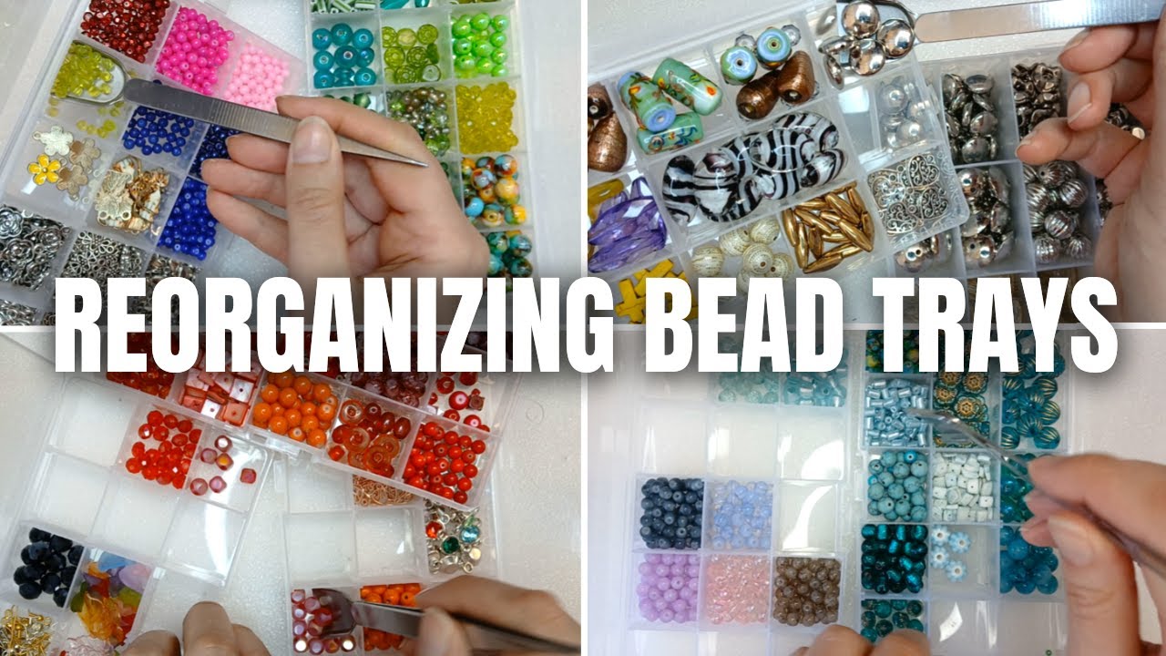 Reorganizing Bead Trays by Color (and trying to make room for new beads!) Ep 5