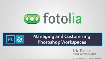Managing and Customising Photoshop Workspaces