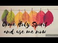 Come Holy Spirit and fill my heart by MLCC Lyrics video