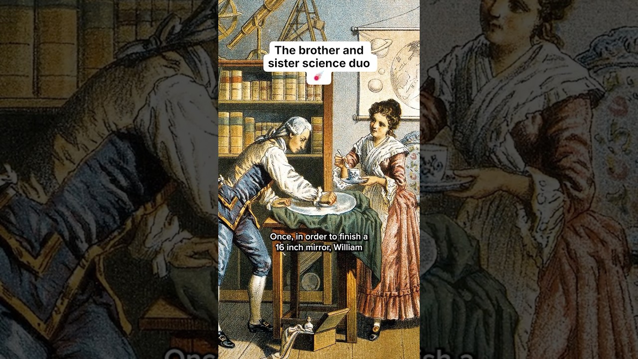 The 18thC brother and sister science team #science #history #space #astronomy