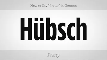 Jak se německy řekne hezká holčička?