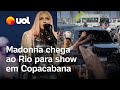 Madonna chega ao Rio de Janeiro para show em Copacabana; veja vídeo