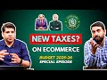 Pakistan Budget 2025-26: What It Means for Ecommerce | Expert Analysis by @HaiderAhmedQazi & Omer
