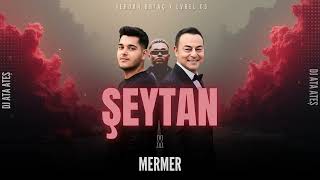 Serdar Ortaç - Şeytan X Lvbel C5 - Mermer Mi̇x (Dj Ata Ateş)