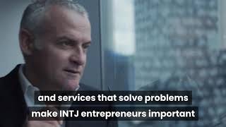 Why INTJs Make Remarkable Entrepreneurs (And How You Can Too)