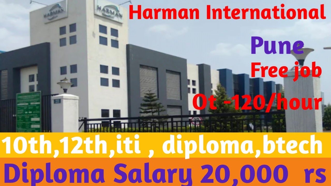 Pune Mahalunge me job vacancy Harman company job bharti Harman company jobvacancy 2025 Pune Free job