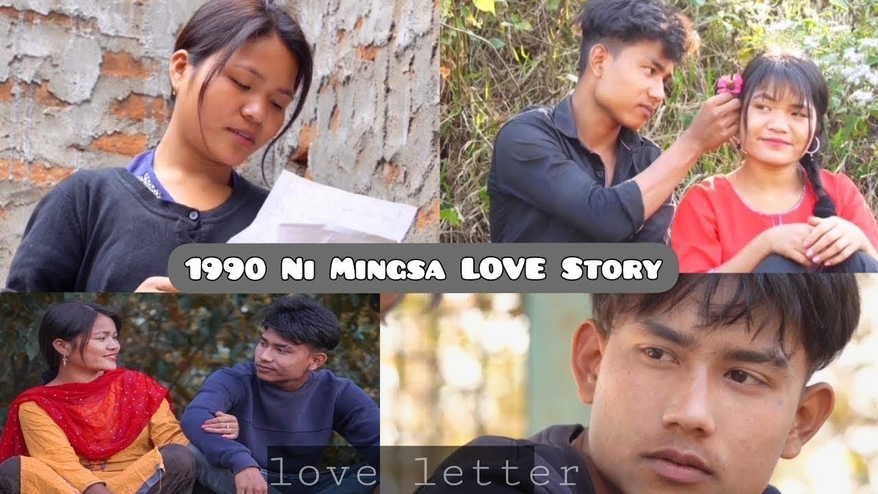 1990 Ni Mingsa LOVE Story  Love Letter  New Garo Film 2022