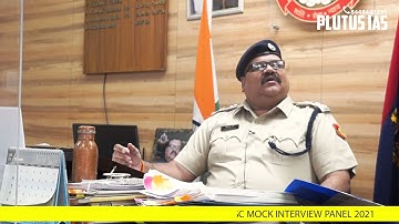 Be Successful to Crack your UPSC Mock Interview at Plutus IAS With DCP Of Delhi, dear IAS Candidates