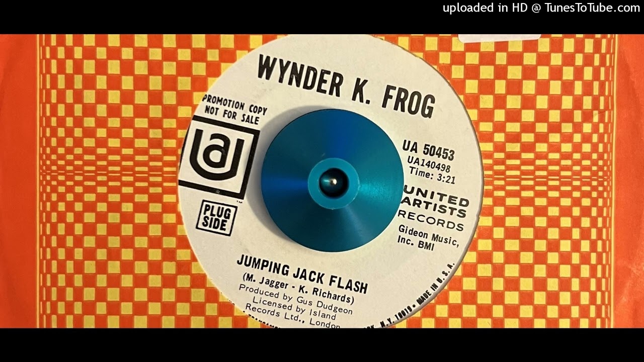 Wynder K. Frog - Jumping Jack Flash (United Artists) 1968