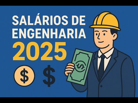 Salários de Engenharia 2025