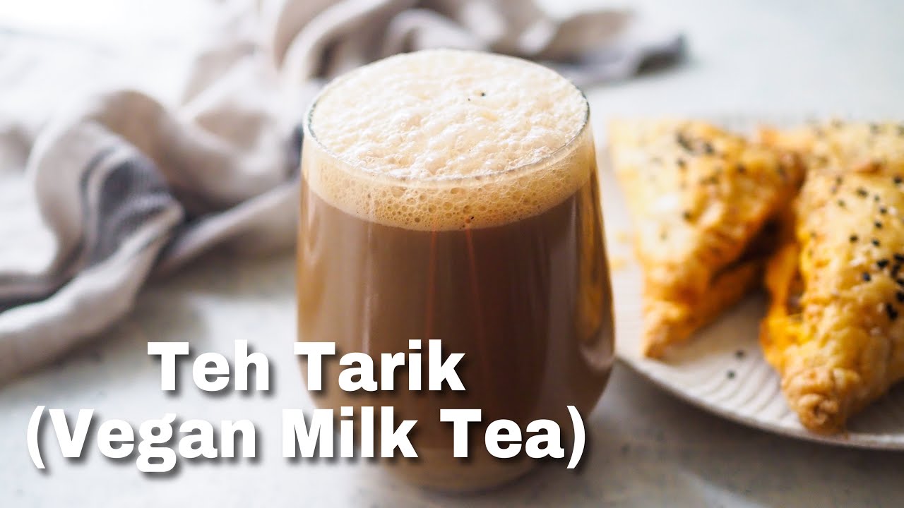 Malaysian Teh Tarik Vegan Milk Tea 奶茶 Youtube