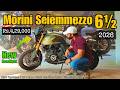 Moto Morini SEIEMMEZZO 6 2026 Advance Breaking BMW R129T DP 1 Lakh EMI Sound Delta Buzz