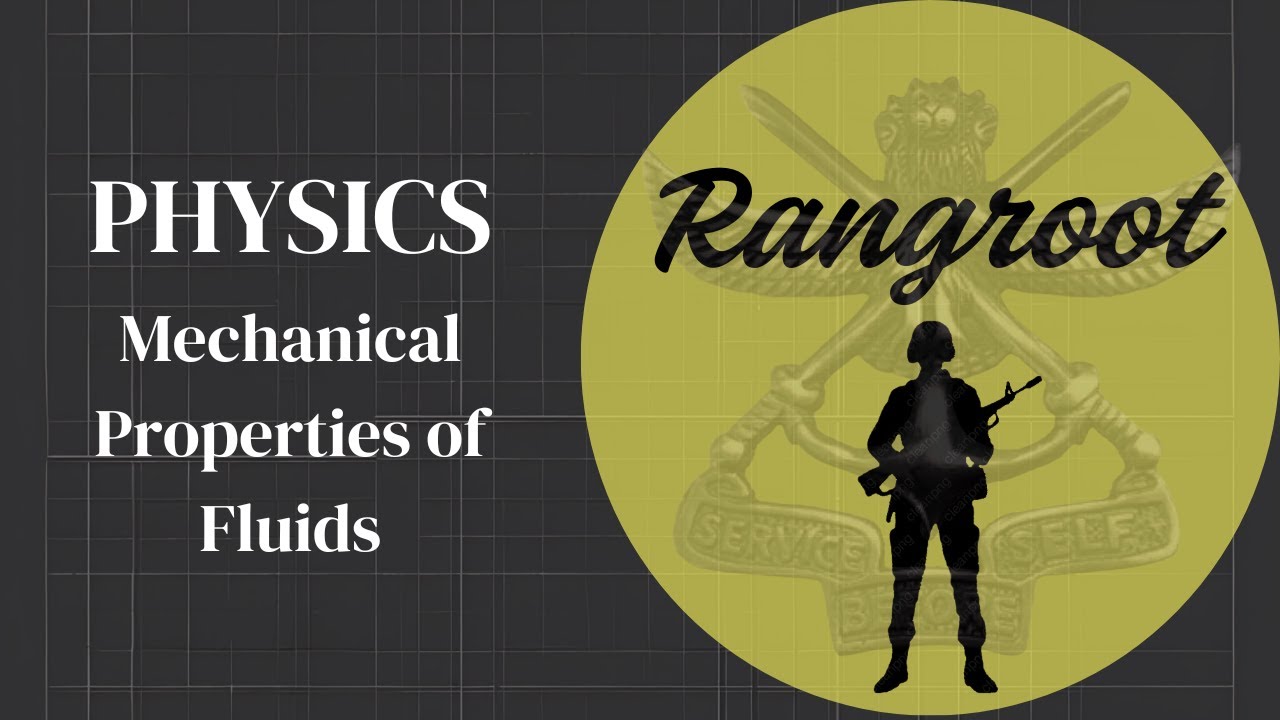 MECHANICAL PROPERTIES OF FLUIDS 