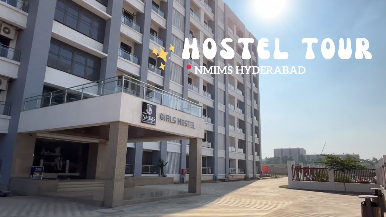 Hostel Tour| NMIMS Hyderabad