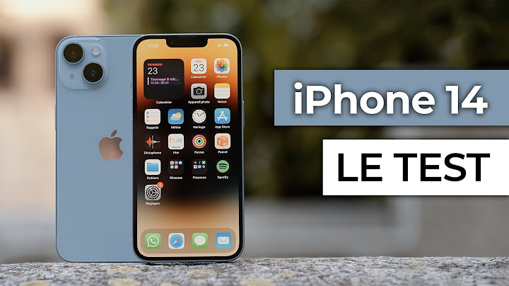 iPhone 14 : LE TEST COMPLET