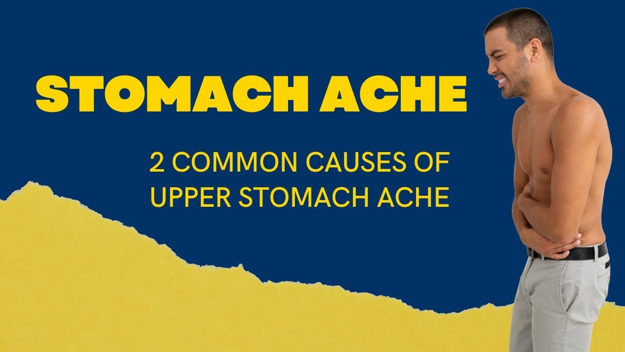 12 HealthTip You Should Know 2 Common Causes of Upper Stomach Ache