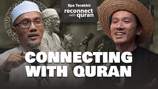 Inilah Cara Menikmati Quran Sesungguhnya - Reconnect With Quran Eps Terakhir