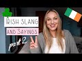 Irish Slang and Phrases | Part 2