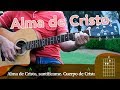 Alma de Cristo - TUTORIAL