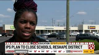 IPS plan to close schools reshape district