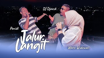 Jalur Langit - Woro Widowati feat Ponidi