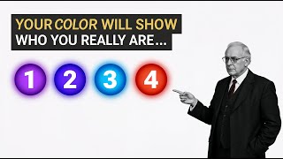 The Color You Choose Will Reveal Who You Are | Carl Jung’s Psychological Test