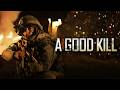 A Good Kill (2016) [War] [Action] [Drama] | The Mental Battleground of Afghanistan | Full Movie