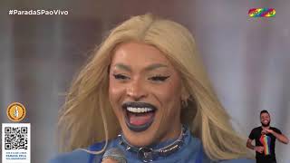 Pabllo Vittar - Seu Crime (Ao Vivo na 25ª Parada do Orgulho LGBT+ de São Paulo)