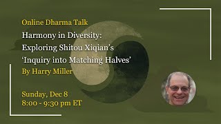 Harmony in Diversity: Exploring Shitou Xiqian’s ‘Inquiry into Matching Halves’