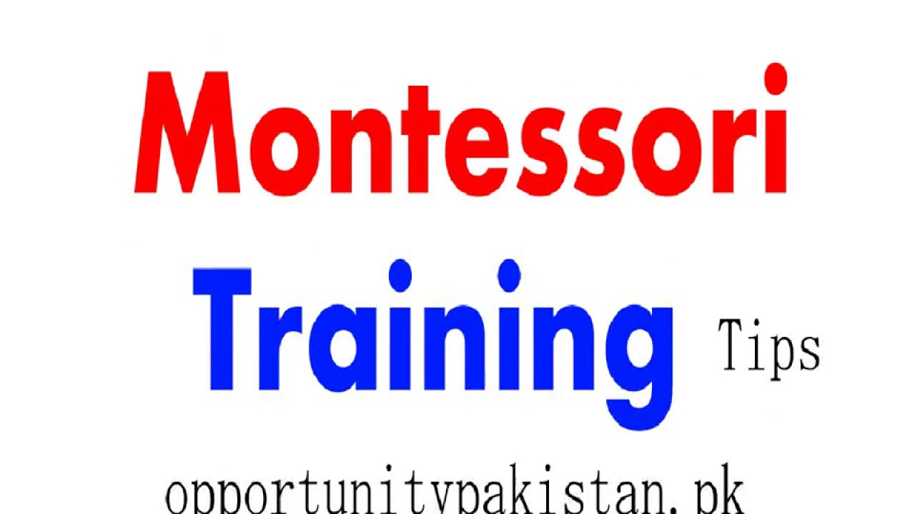Montessori course in Karachi, Montessori training course classes