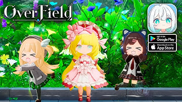 OverField - English Version CBT Gameplay (Android/iOS)