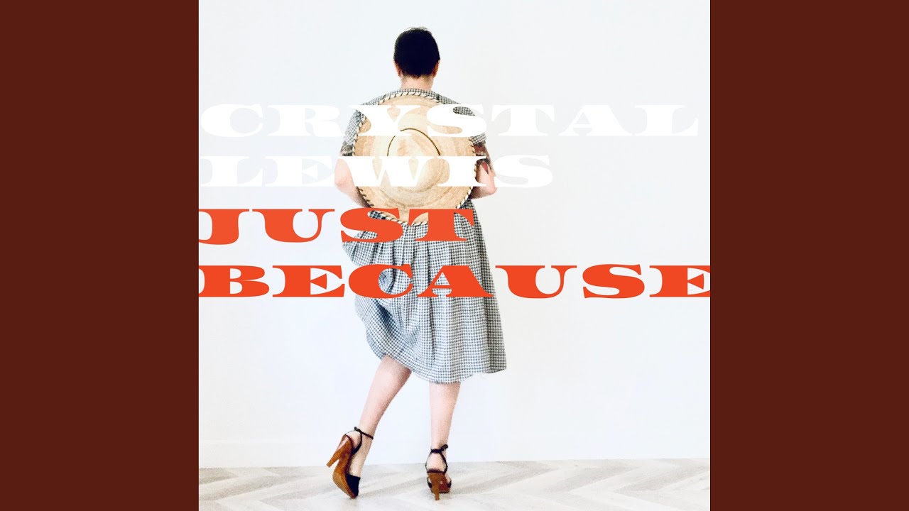 Just Because auf YouTube ansehen Just Because auf YouTube ansehen