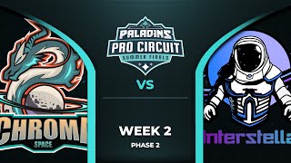 PALADINS Pro Circuit: Interstellar vs ChromaSpace (Phase 2 Week 2)