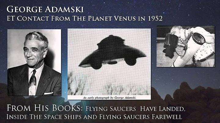 George Adamski ET Contact From The Planet Venus in 1952 1of7