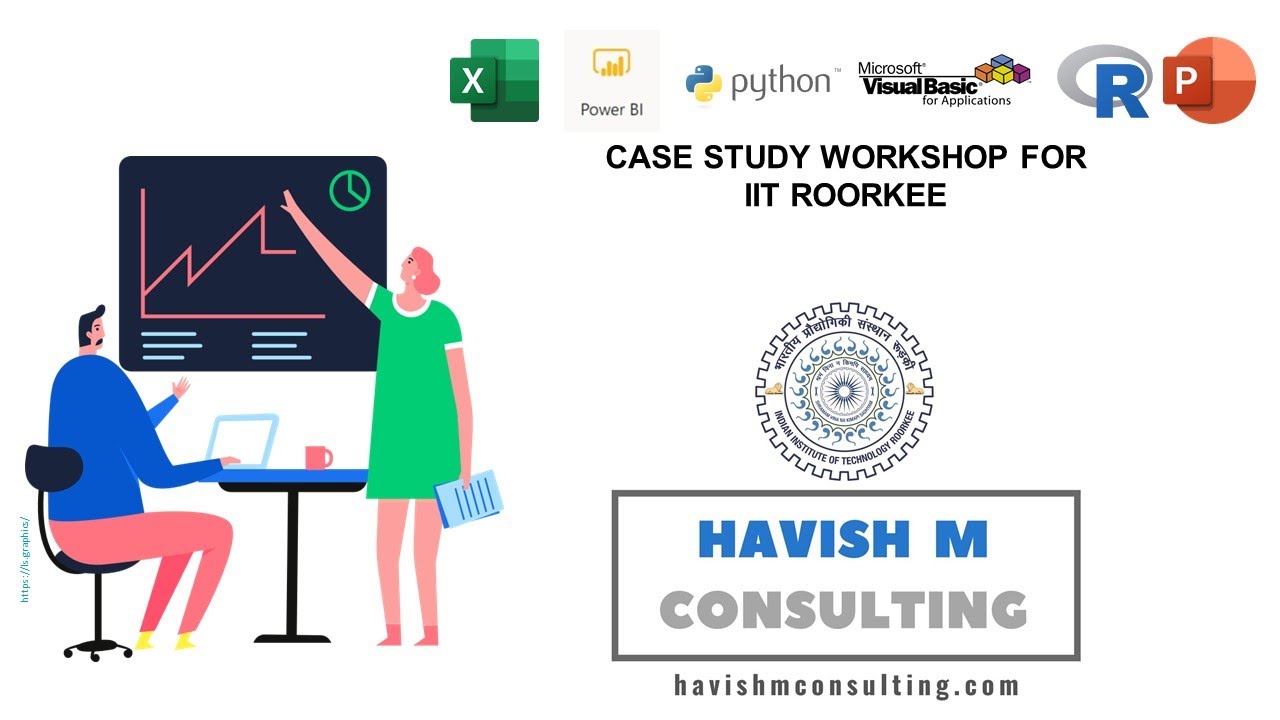 IIT ROORKEE CASE STUDY WORKSHOP 02/05 (SEPTEMBER 2020) - YouTube