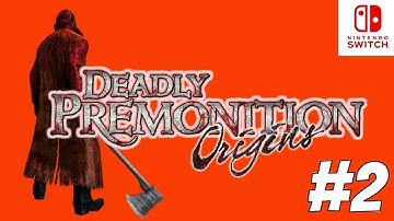 DEADLY PREMONITION ORIGINS PART 2