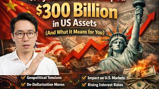 Why China Just Dumped $300 Billion in US Assets (And What It Means for You)