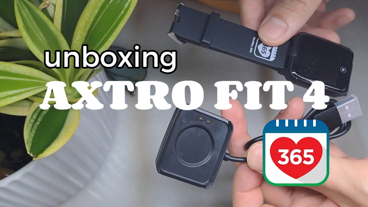 UNBOXING AXTRO FIT 4 and Healthy365 Set Up | OPEN&SEE