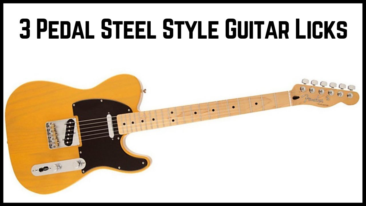 3 Pedal Steel Style Guitar Licks Country Guitar Lesson Jon