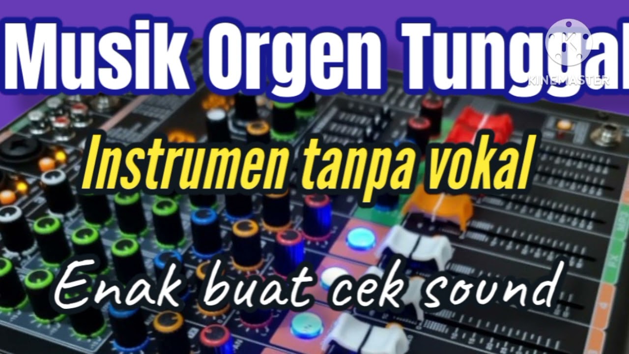 Instrument Orgen tunggal Album lagu dangdut lawas enak di dengar